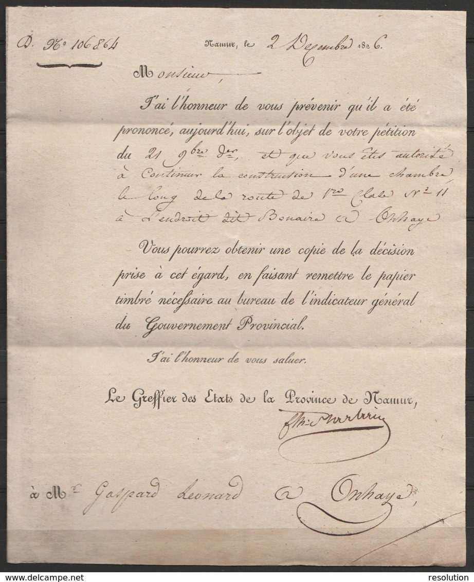 L. Administrative Datée 1826 De NAMUR Pour ONHAYE + [LE GOUVERNEUR/DE LA PROVINCE DE NAMUR] - 1815-1830 (Dutch Period)