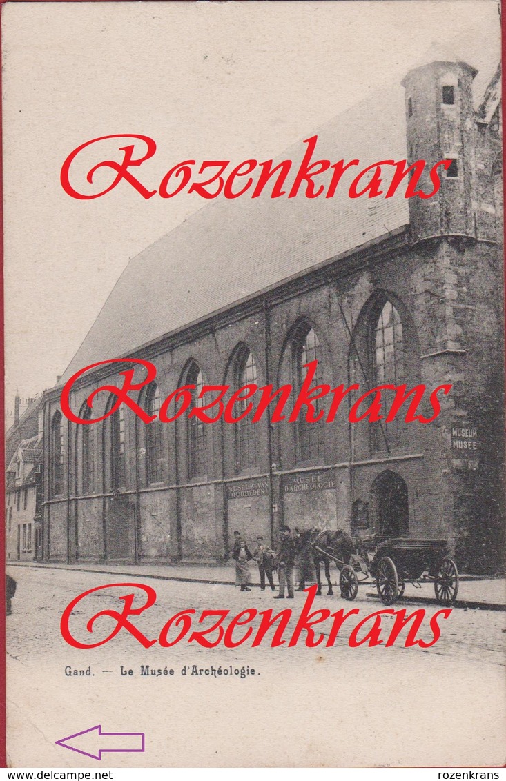 Gent Gand ZELDZAAM Geanimeerd Le Museee D' Archeologie (kreukje) 1905 - Gent