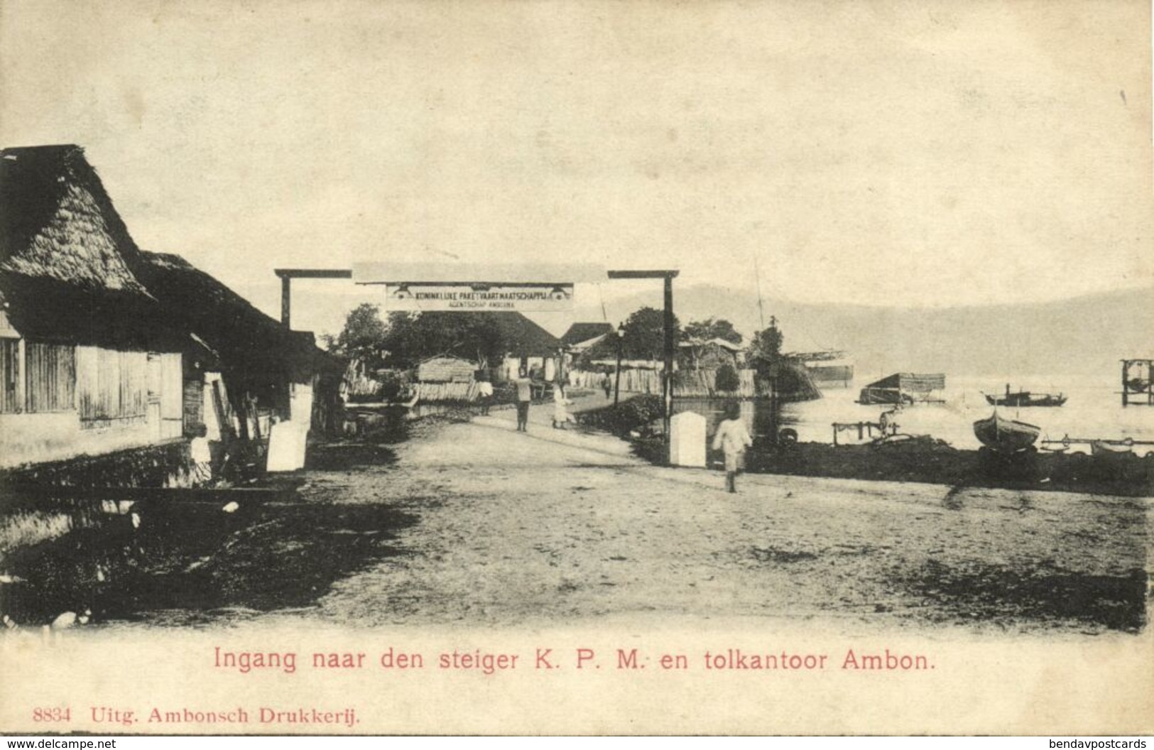 Indonesia, MOLUCCAS MALUKU AMBON, Entrance KPM Wharf, K.P.M. (1899) Postcard - Indonesië