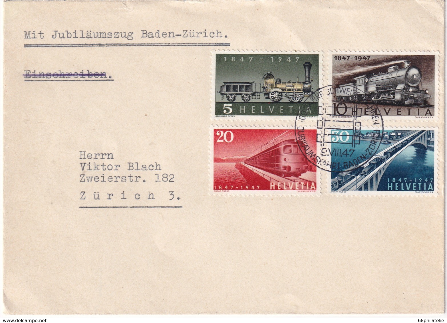 SUISSE  1947 JUBILEUM FAHRT BADEN-ZURICH - Lettres & Documents