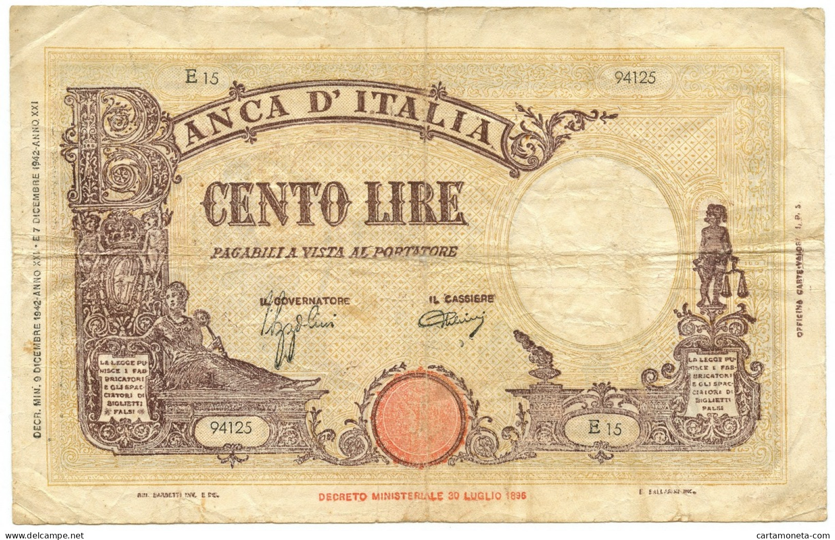 100 LIRE FALSO D'EPOCA BARBETTI GRANDE B GIALLO TESTINA FASCIO 09/12/1942 MB+ - [ 8] Specimen