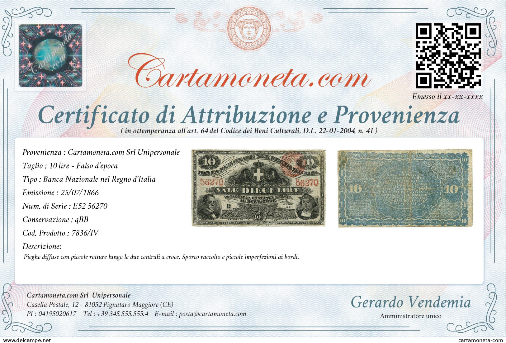 10 LIRE FALSO D'EPOCA BANCA NAZIONALE REGNO D'ITALIA CAVOUR COLOMBO 1866 QBB - [ 8] Specimen