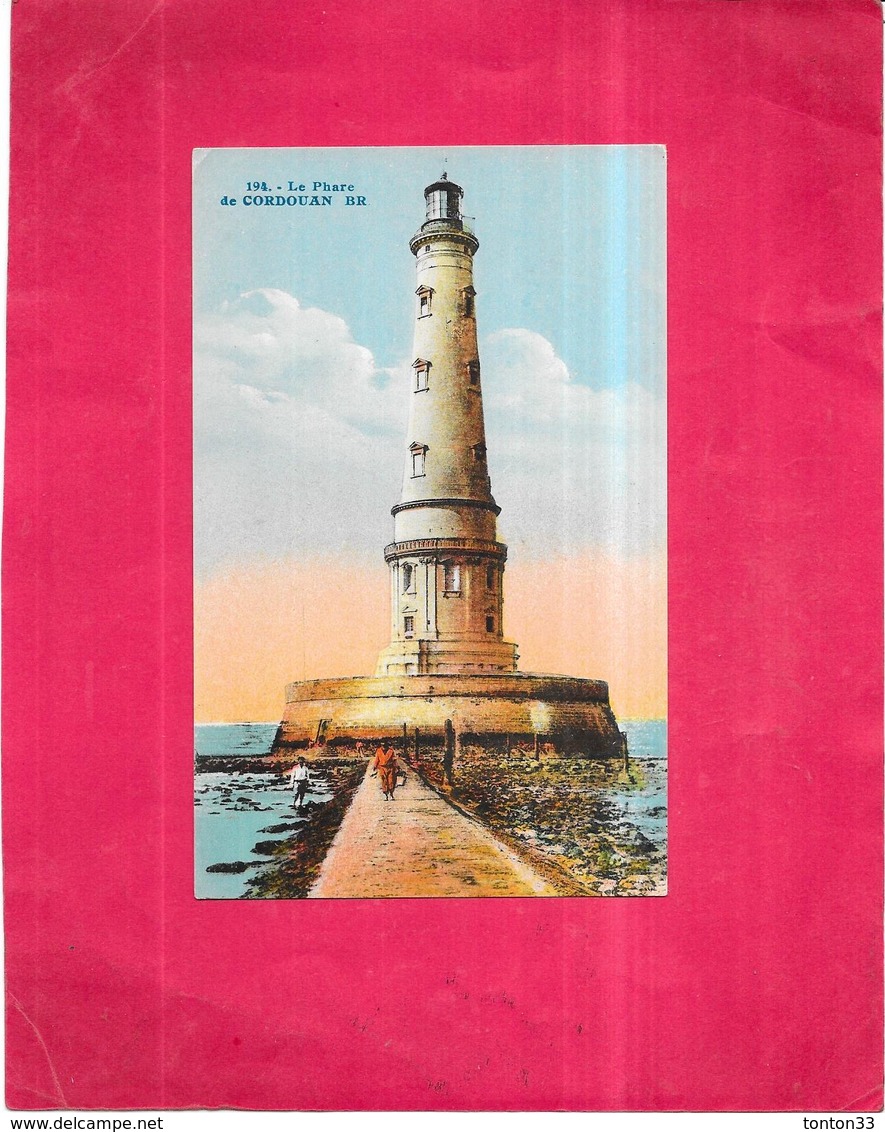 DEPT 17 - CPA COLORISEE - Le Phare De CORDOUAN - DELC6/ROY - - Autres & Non Classés