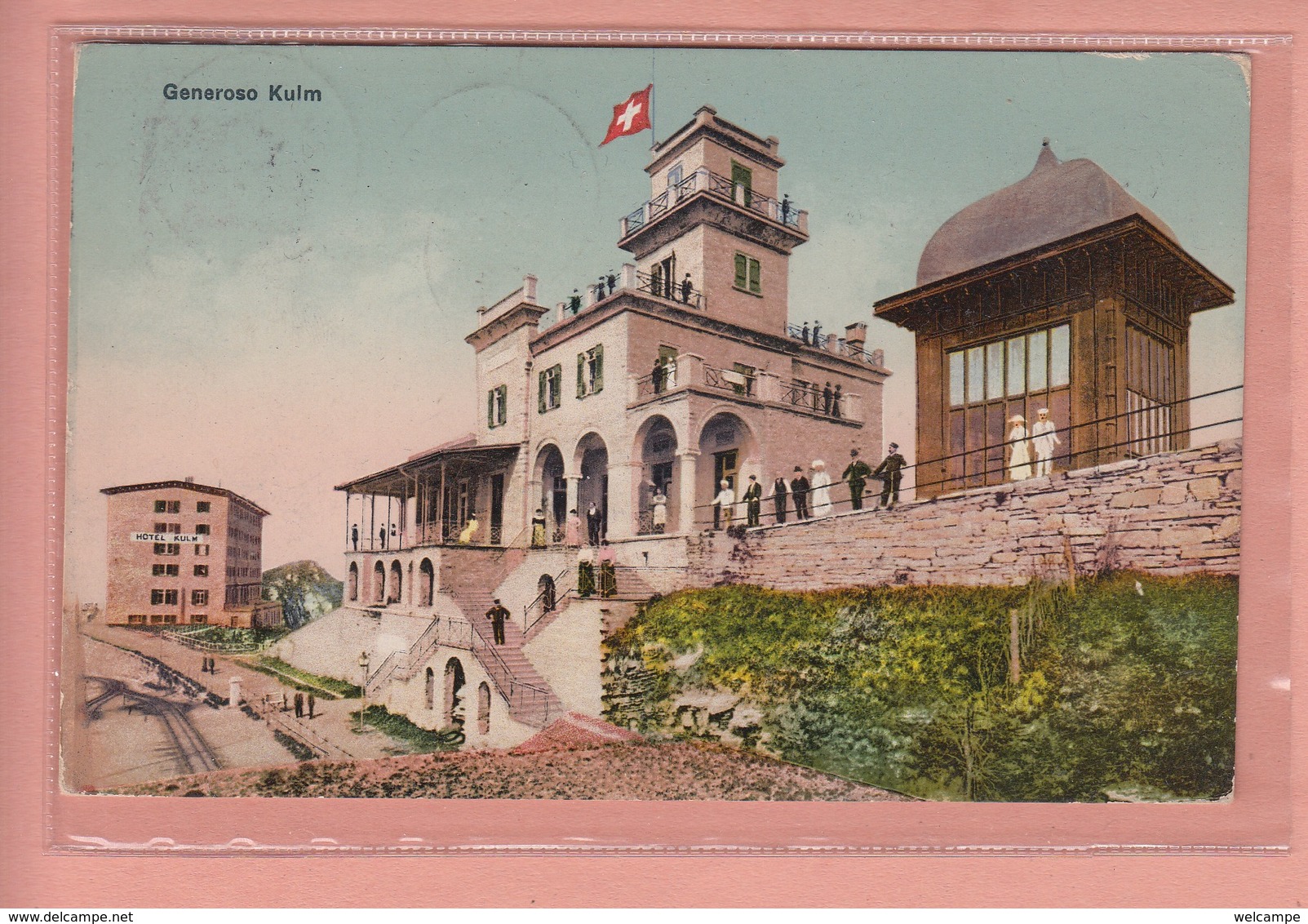 OUDE POSTKAART ZWITSERLAND - SCHWEIZ -  SUISSE -  TRANSPORT -      STATION - GENEROSO KULM - GEANIMEERD - STEMPEL HOTEL - Altri & Non Classificati