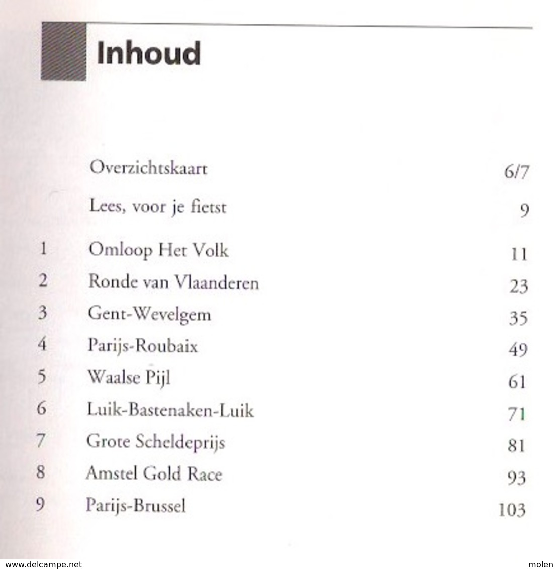 FIETSGIDS VOOR DE WIELERKLASSIEKERS Lannoo 113pg TRAJECTEN VAN DE GROTE WIELERWEDSTRIJDEN Fiets FIETSEN FIETSROUTE Z238 - Andere & Zonder Classificatie