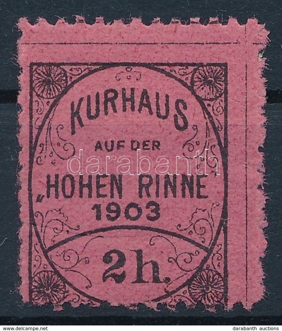 * 1903 Hohe Rinne IV. 2h Fogazott Bélyeg - Autres & Non Classés