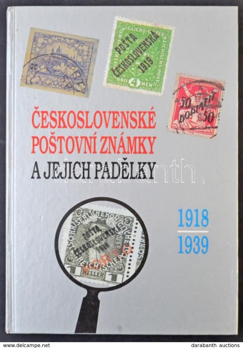 Csehszlovák Bélyeghamisítványok Kézikönyve 1918-1939, 1998 - Autres & Non Classés