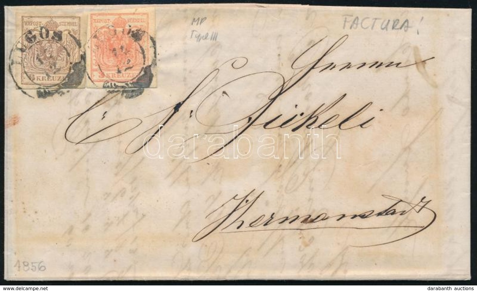 1856 3kr + 6kr MP III Számla Levélen 'LUGOS' - 'HERRMANNSTADT' - Autres & Non Classés