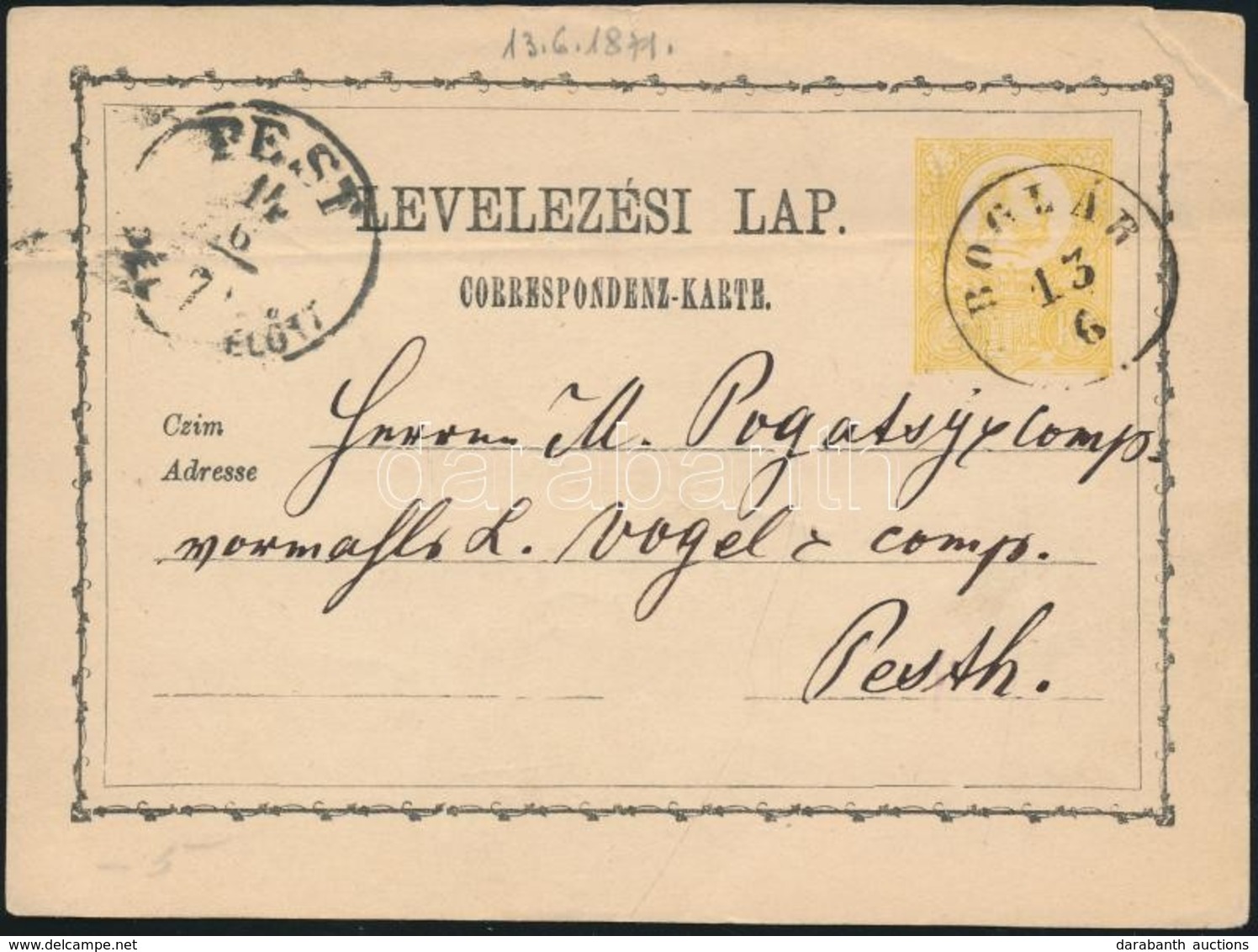 1871 2kr Díjjegyes Levelezőlap / PS-card 'BOGLÁR' - 'PEST/DÉL ELŐTT' - Altri & Non Classificati