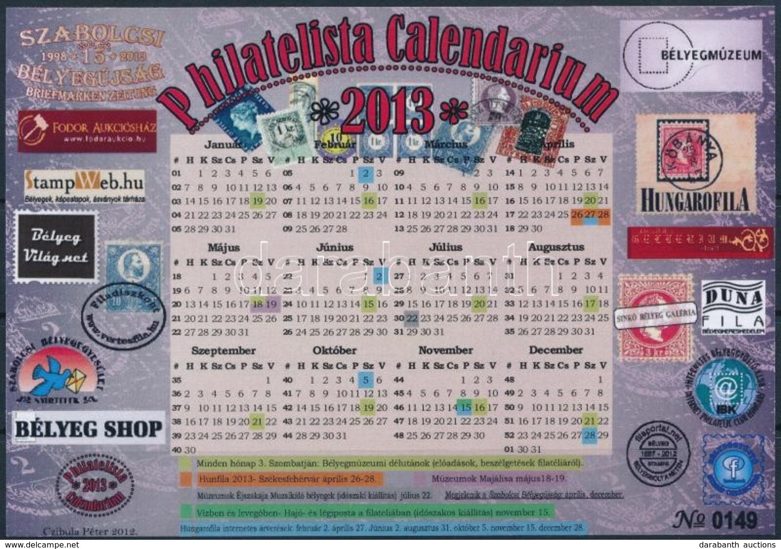 ** 2013 Philatelista Calendarium 2013 Emlékív No 0149 - Altri & Non Classificati