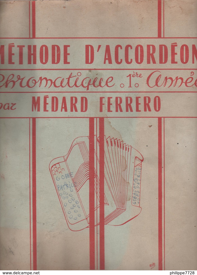 Méthode D' Accordéon Chromatique 1 ère Année Par Médard Ferrero  1968 - Etude & Enseignement