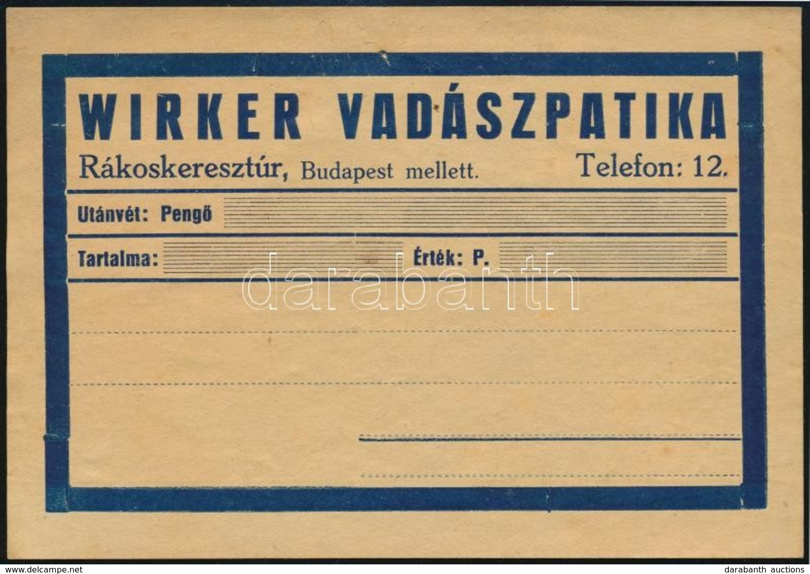 Cca 1930 Wirker Vadászpatika Rákoskeresztúr Kitöltetlen Számla - Pubblicitari