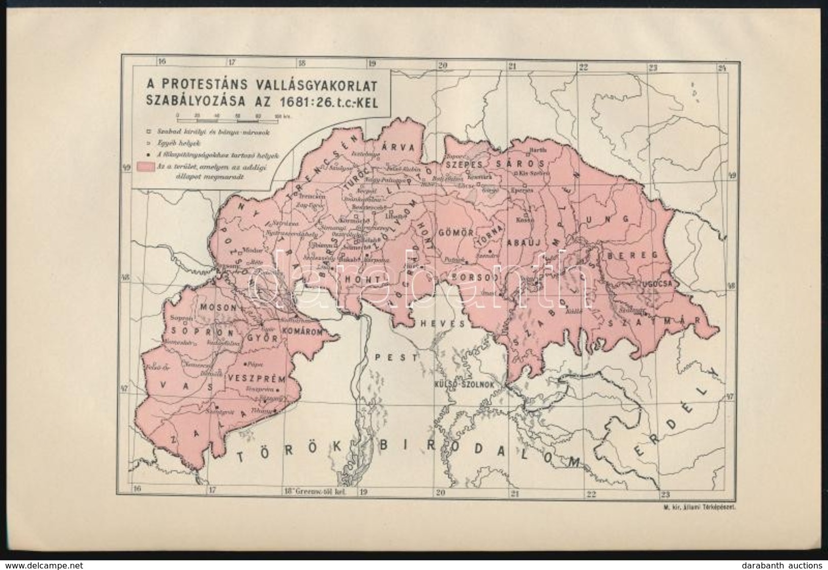 A Protestáns Vallásgyakorlat Szabályozása Az 1681:26 Törvénycikkel, Kiadja: M. Kir. Állami Térképészet, 15×23 Cm - Autres & Non Classés