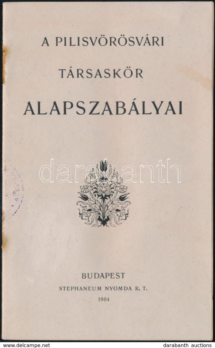 1904 A Pilisvörösvári Társaskör Alapszabályai. 15p. - Non Classificati