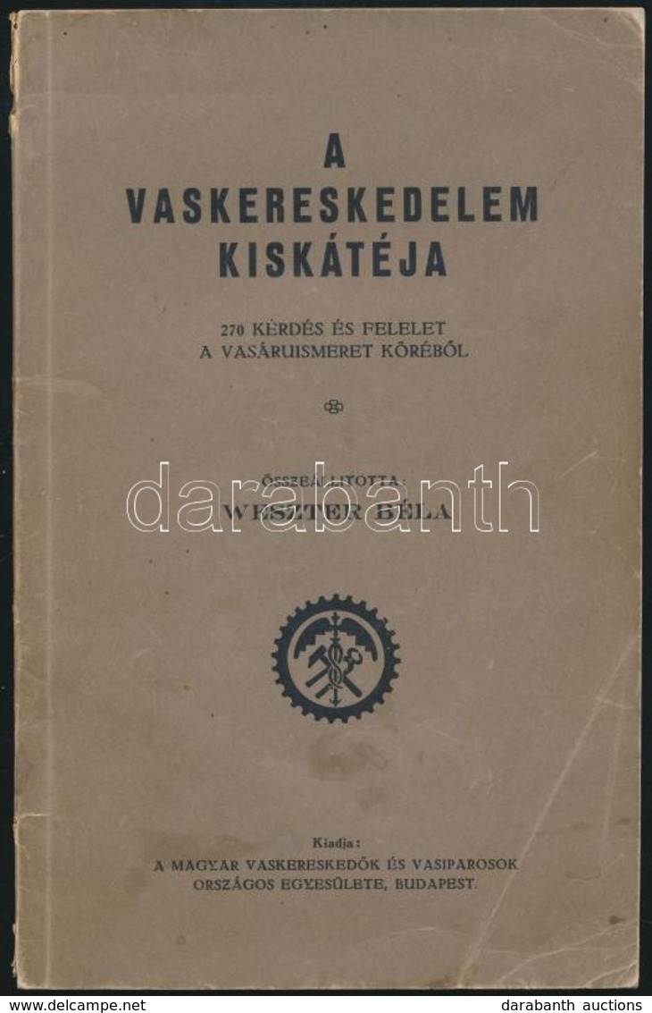 Cca 1910-1935 Első Magyar 'Steril' Gépgyár Trier és Társa. Árukatalógus, Prospektus. Bp.,é.n.,Breier József-ny., 32 P. M - Non Classificati