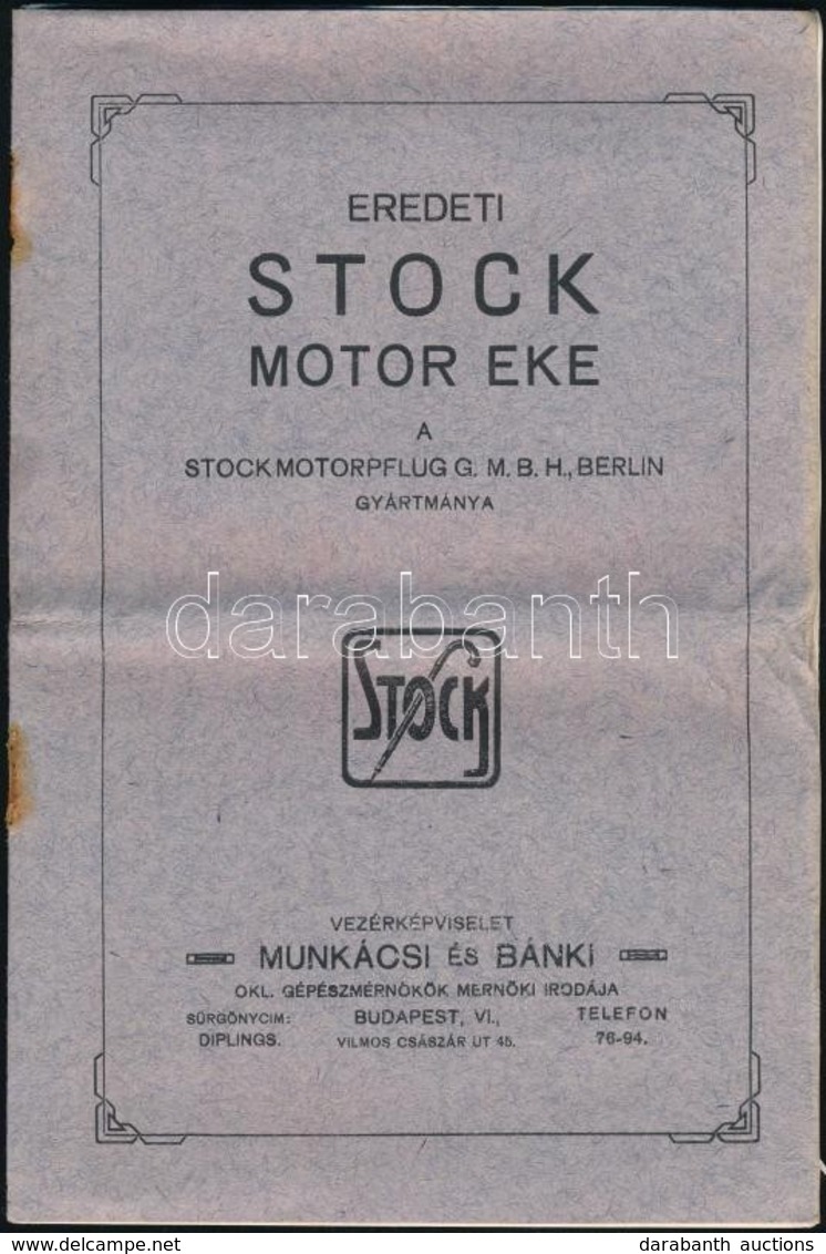 1916 Eredeti Stock Motor Eke  Fényképes Reklám Katalógus 24p. - Non Classificati