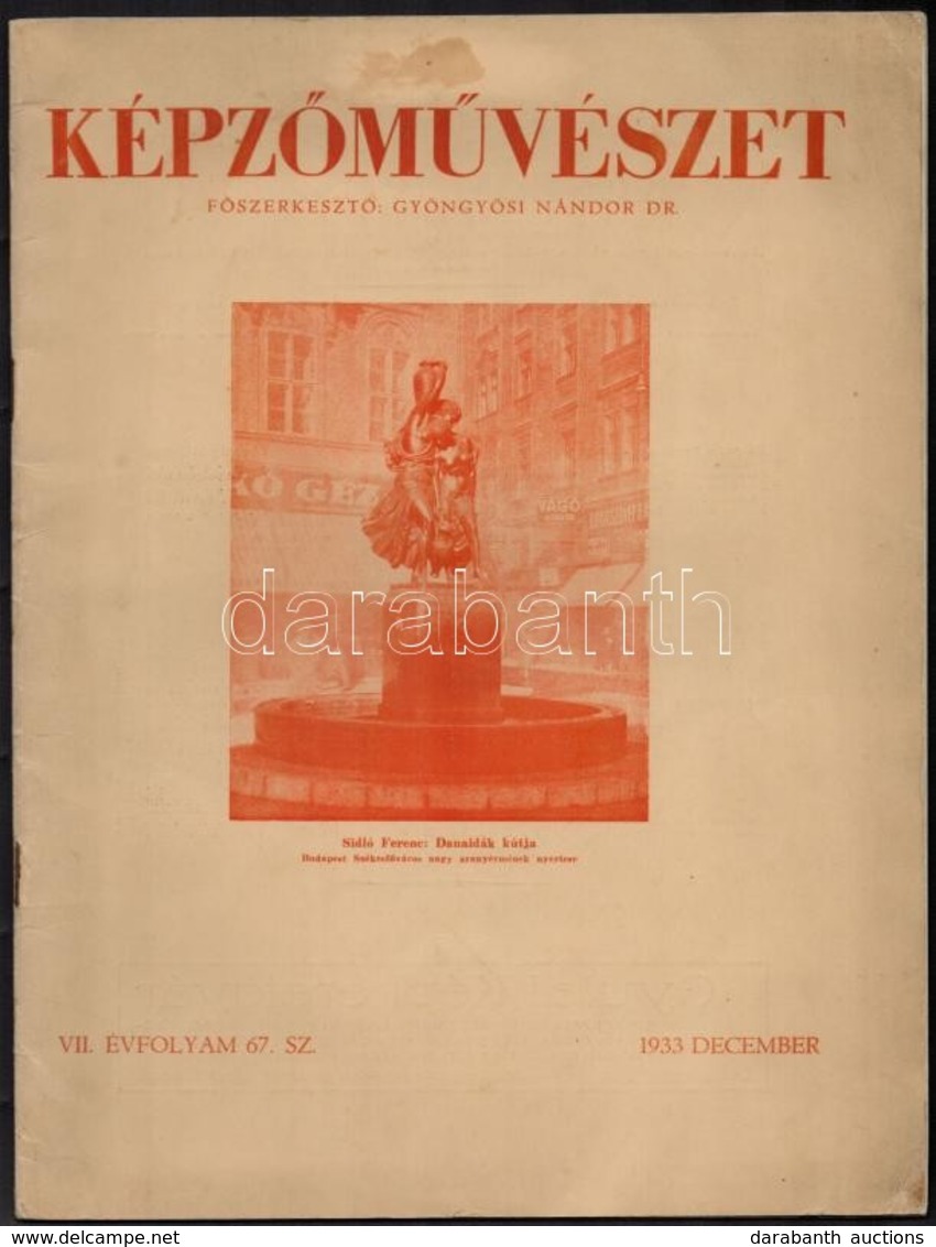 1933 Képzőművészet. Szerk.: Dr. Gyöngyösi Nándor. VII. évf. 67. Sz. 1933. Dec. - Non Classificati