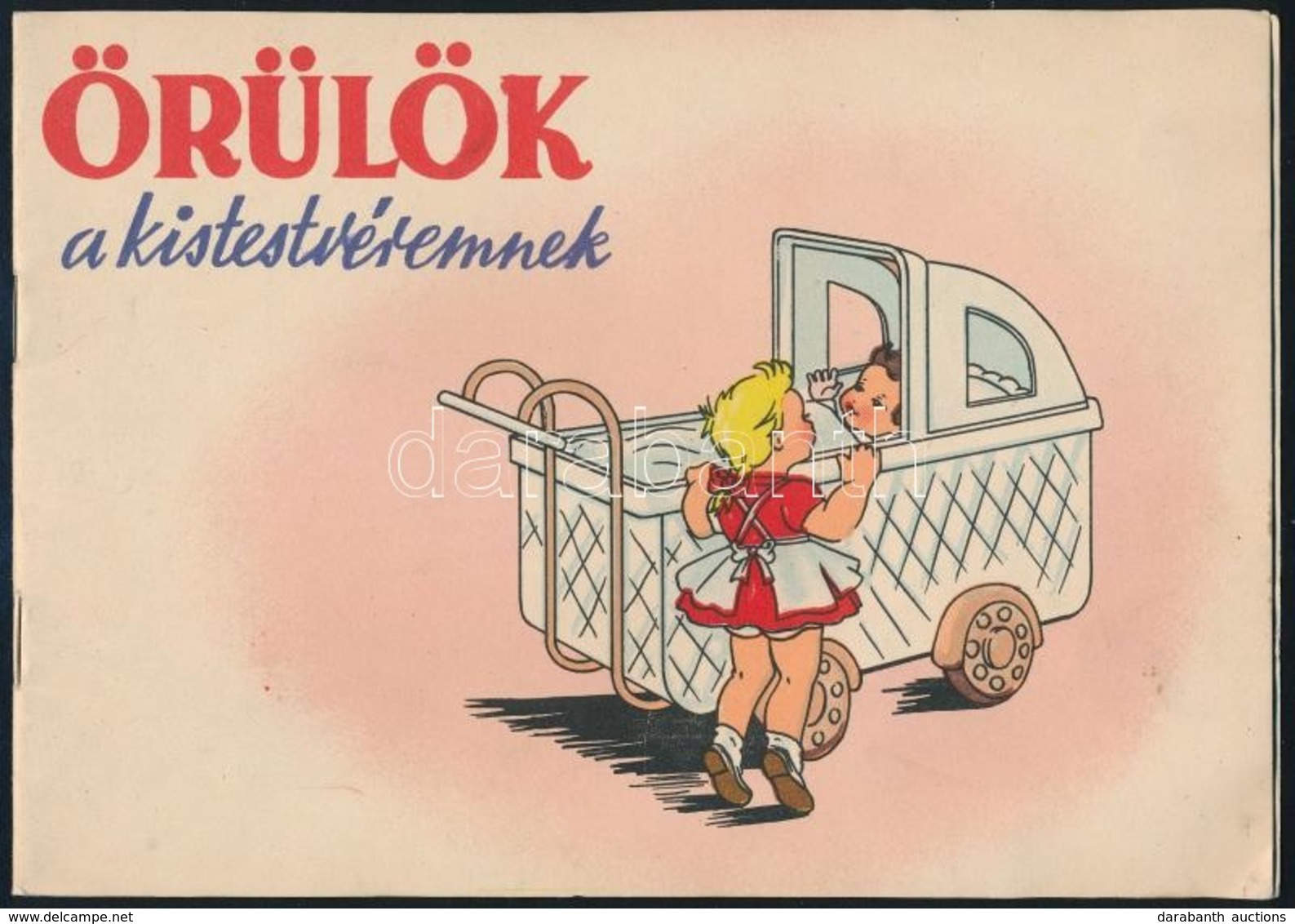 1953 'Örülök A Kistestvéremnek' - Kivágó és Kifestőkönyv, Használatlan - Non Classificati