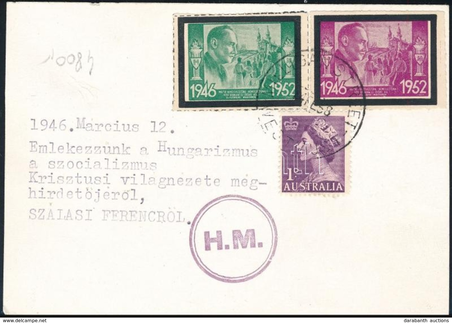 1956 Az Ausztrál Hungarista Mozgalom Szálasira Emlékező Nyomtatványa Emlékbélyegekkel 9x13 Cm - Non Classificati