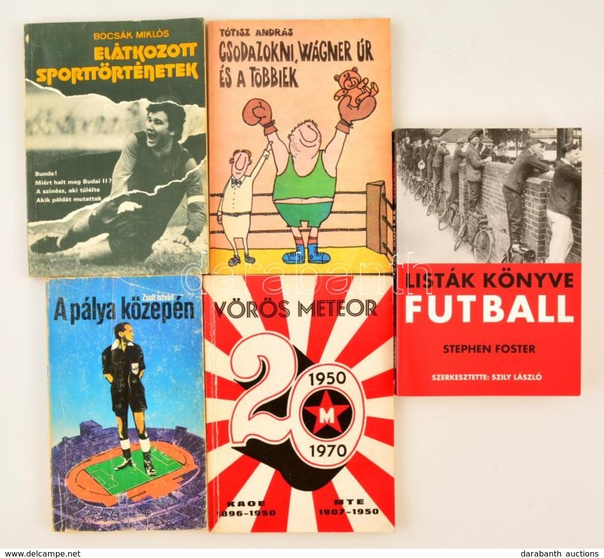 Futballtörténeti Könyvek Tétele:  Stephen Foster?: Listák Könyve: Futball, Vörös Meteor 1950-1970, Zsolt István: A Pálya - Non Classificati