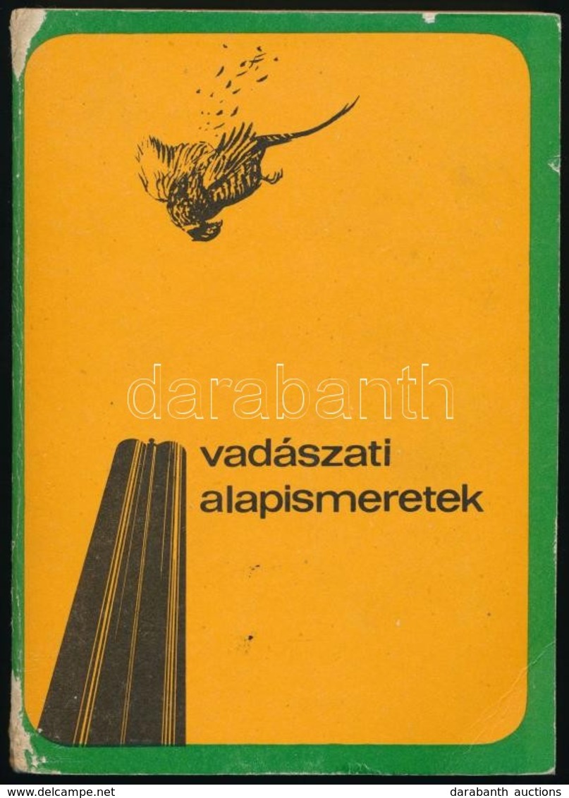 2 Db Vadászkönyv Vadászati Alapismeretek. Bp., 1978. Mezőgazdasági  +
Eördögh Tibor: Vadászok Nyelvén. Bp., 1976: Mezőga - Non Classificati