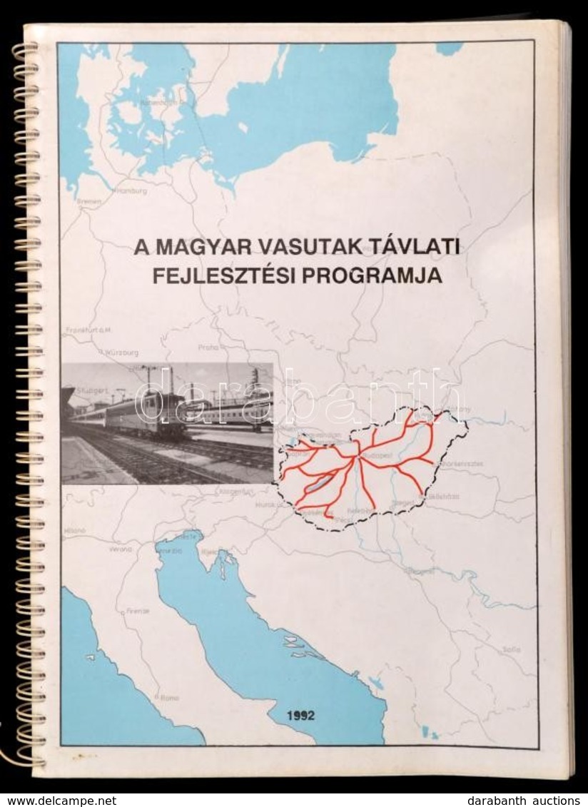 1992 A Magyar Vasutak Távlati Fejlesztési Programja. Bp., 1992, Közlekedési, Hírközlési és Vízügyi Minisztérium-MÁV Vezé - Non Classés