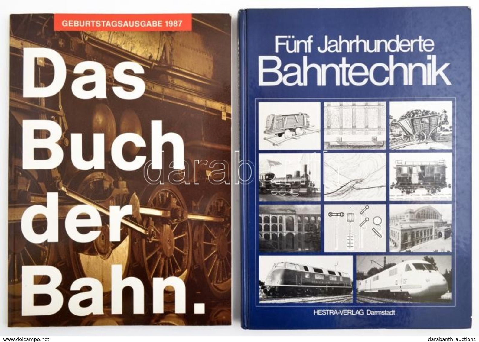 Das Buch Der Bahn. 150 Jahre Eisenbahn In Österreich. Wien, 1987, Österreichische Verkehrswerbung.+Fünf Jahrhunderte Bah - Ohne Zuordnung