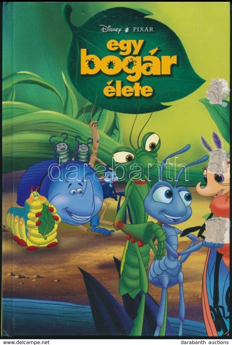 Disney-Pixar: Egy Bogár élete. Bp., 2008, Egmont-Hungary. Kiadói Kartonált Papírkötés, A Borítón Sérülésekkel, De Egyébk - Non Classés