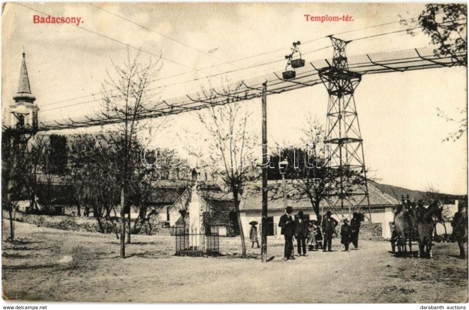 T2/T3 1908 Badacsony, Badacsonytomaj; Templom Tér, Sodronykötélpálya, Ipari Drótkötélpálya Teherszállításra. Kiadja Mére - Non Classificati