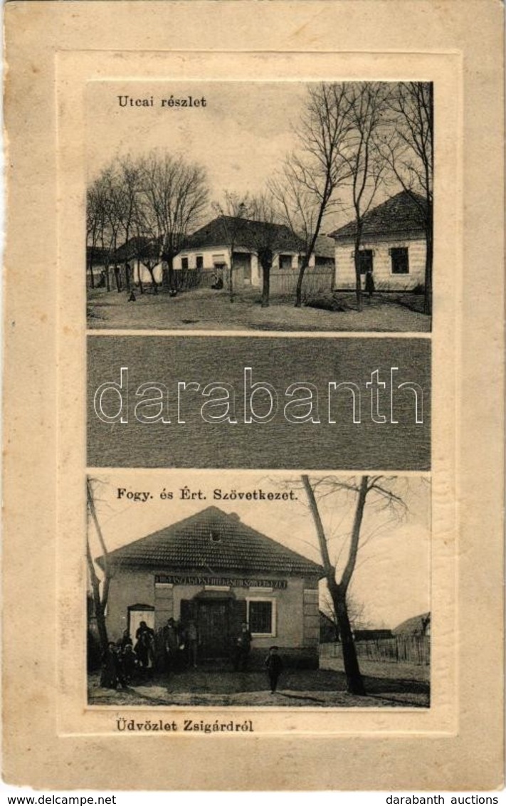 T2 1915 Zsigárd, Zigárd, Zihárec; Utca, Fogyasztási és értékesítő Szövetkezet üzlete és Saját Kiadása  / Street, Coopera - Non Classificati