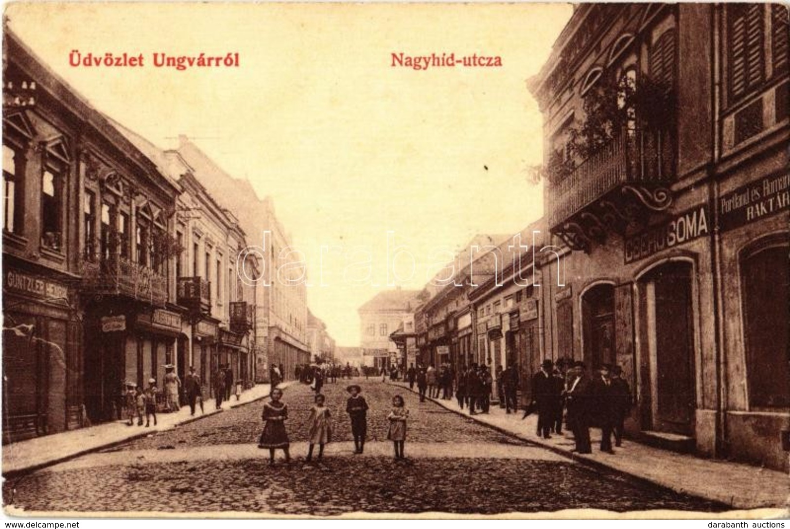 T2/T3 1908 Ungvár, Uzshorod, Uzhorod; Nagyhíd Utca, Güntzler Henrik, Goldstein, Schwartz Dávid, Cseró Soma üzlete. W. L. - Sin Clasificación