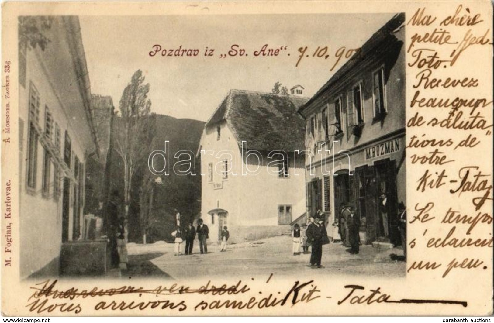 T2 1902 Sveta Jana, Sv. Ane (Gorica Svetojanska); Street View With The Shop Of M. Rozman. M. Fogina - Non Classés