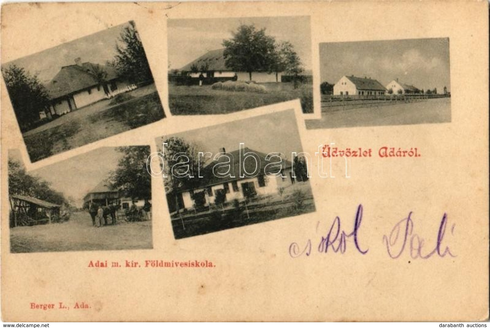 T2 1901 Ada, Földmíves Iskola. Berger L. Kiadása / Farmer's School - Non Classificati