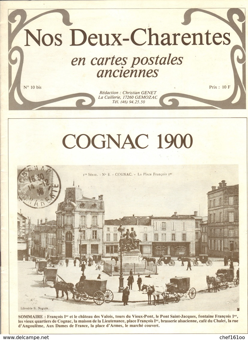 Nos Deux Charentes En Cartes Anciennes : Cognac 1900, 20 Pages, Trés Bon état. - Cognac