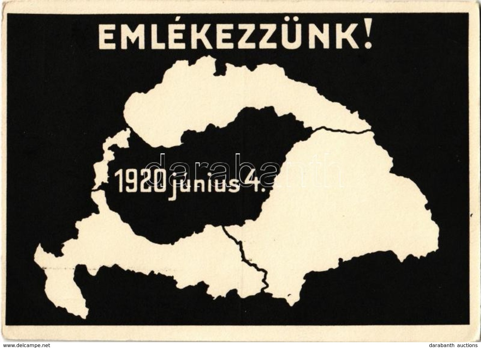 ** T2/T3 Emlékezzünk! 1920 Június 4. Kiadja A Magyar Nemzeti Szövetség / Remember 4th June 1920! Hungarian Irredenta Art - Non Classés