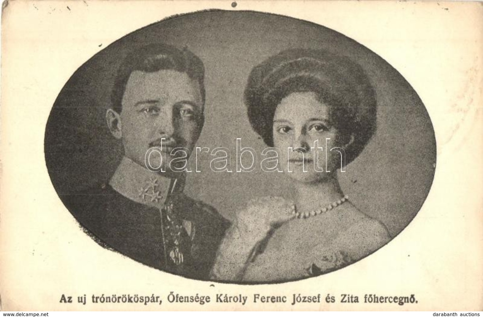 ** T2/T3 Az új Trónörököspár, őfensége Károly Ferenc József, Zita Főhercegnő / Charles I Of Austria, Zita (EK) - Non Classés