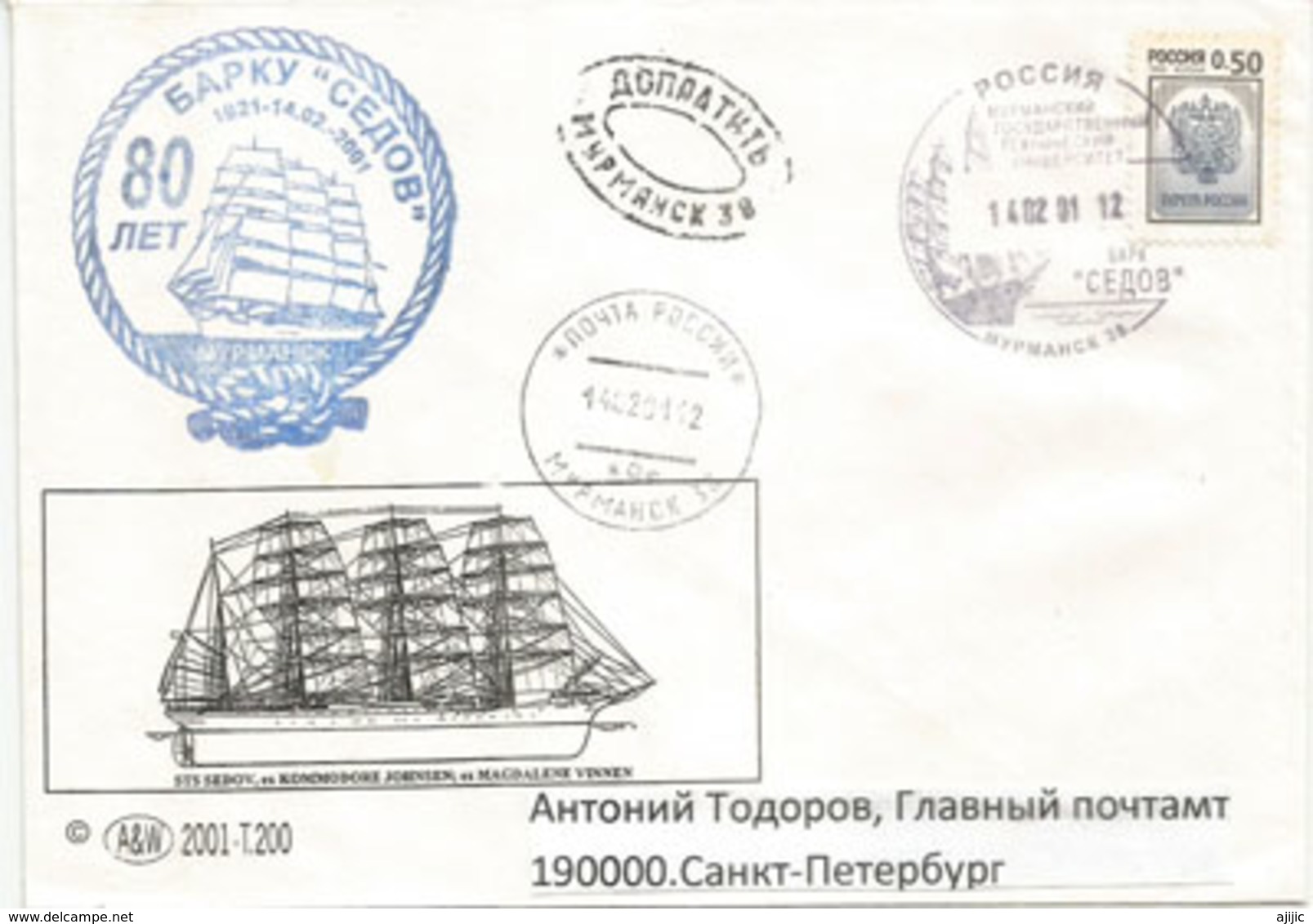 STS Sedov Voyage,the Largest Traditional Sailing Ship,  Sur Lettre à St Petersburg - Bateaux