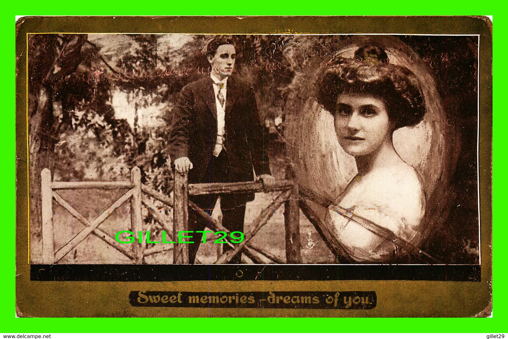 COUPLES - SWEET MEMORIES - DREAMS OF YOU - CIRCULÉE EN 1910 - ENDOS 3/4 - - Couples