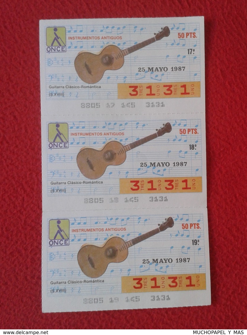 CUPÓN DE ONCE LOTTERY LOTERIE CIEGOS SPAIN LOTERÍA INSTRUMENT MUSIC 1987 GUITARE GUITARRA CLÁSICO-ROMÁNTICA GUITAR XVIII - Billetes De Lotería