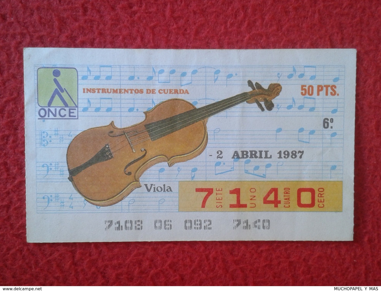 CUPÓN DE ONCE SPANISH LOTTERY LOTERIE BLIND CIEGOS SPAIN LOTERÍA INSTRUMENT MUSIC 1987 VIOLA INSTRUMENTO MUSICAL VE FOTO - Lottery Tickets