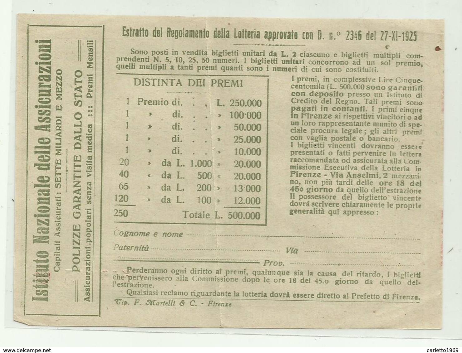 LOTTERIA NAZIONALE PRO UNIONE ITALIANA DEI CIECHI, LIRE DUE, ESTRAZIONE FIRENZE 19 MAGGIO 1927 - Lotterielose