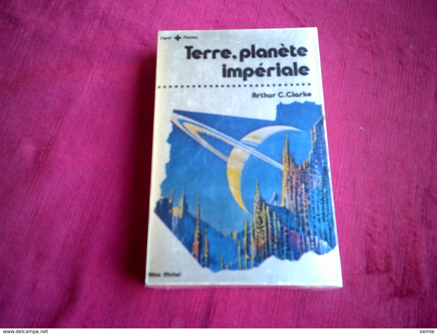 TERRE PLANETE IMPERIALE   / ARTHUR  C CLARKE - Albin Michel