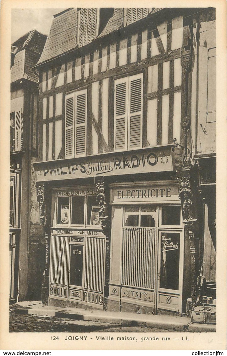 / CPA FRANCE 89 "Joigny, Vieille Maison, Grande Rue" / PHONOGRAPHE - Joigny