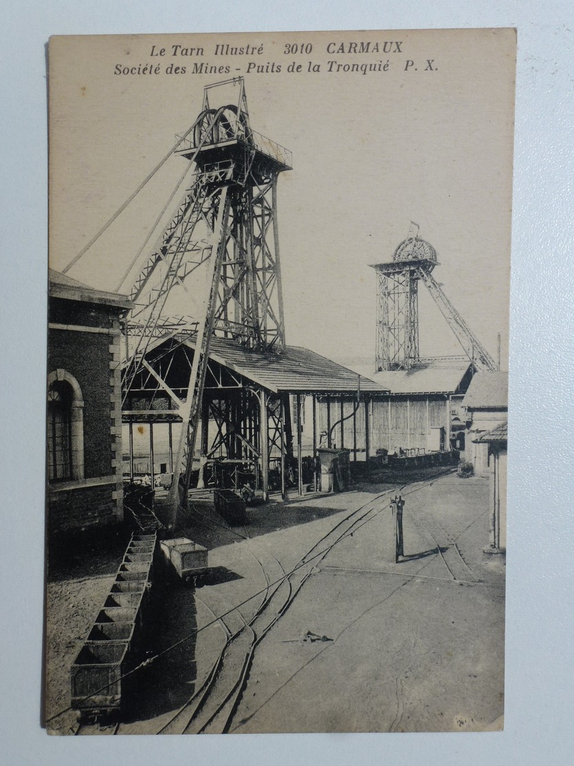 81 CARMAUX  Carte Inédite Sur Delcampe En état Concours - Société Des Mines - Puits De La Tronquié  DEN826 - Carmaux