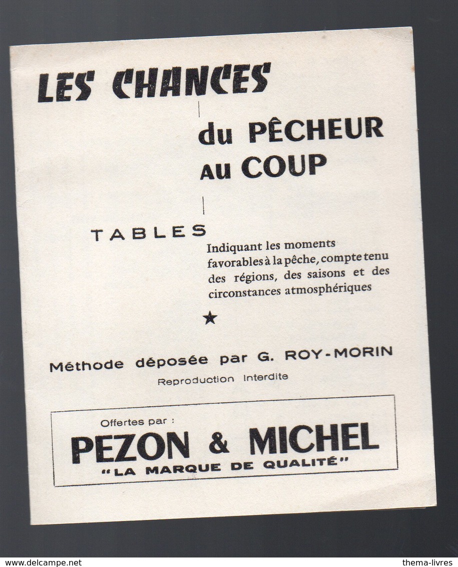 (pêche) Tables Des CHANCES DU PECHEUR AU COUP (Pezon Et Michel) 1957 (PPP19056) - Advertising