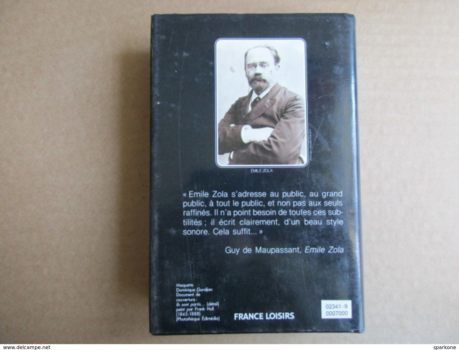 La Joie De Vivre (Emile Zola) éditions France Loisirs De 1992 - Otros & Sin Clasificación