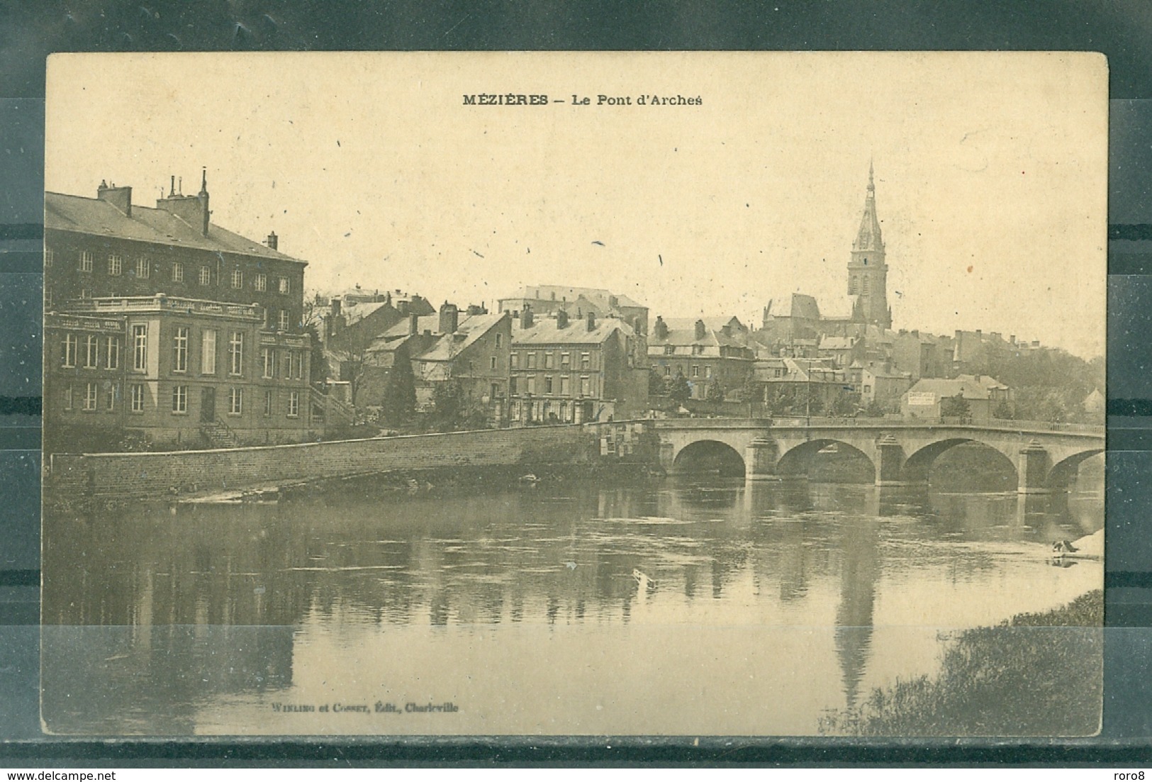 08 - MEZIERES - LE PONT D'ARCHES - Charleville