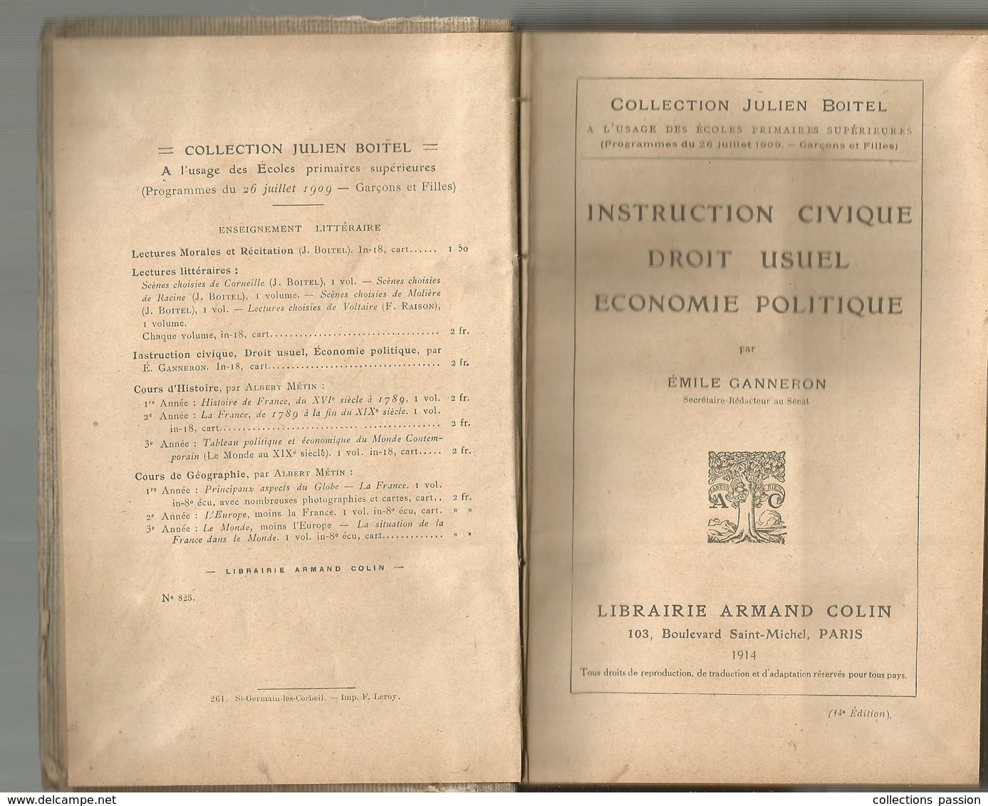 Scolaire , Instruction Civique , Droit , économie Politique ,écoles Primaires , 1914, 211 Pages,  Frais Fr 4.45 E - 6-12 Jahre
