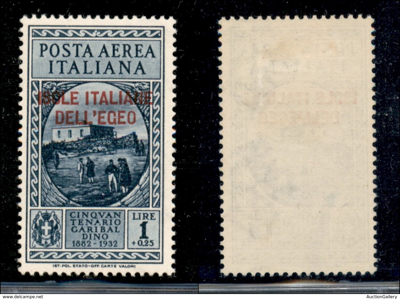 COLONIE - Egeo - 1932 - 1 Lira + 25 Cent Garibaldi (16) - Gomma Originale (110) - Autres & Non Classés
