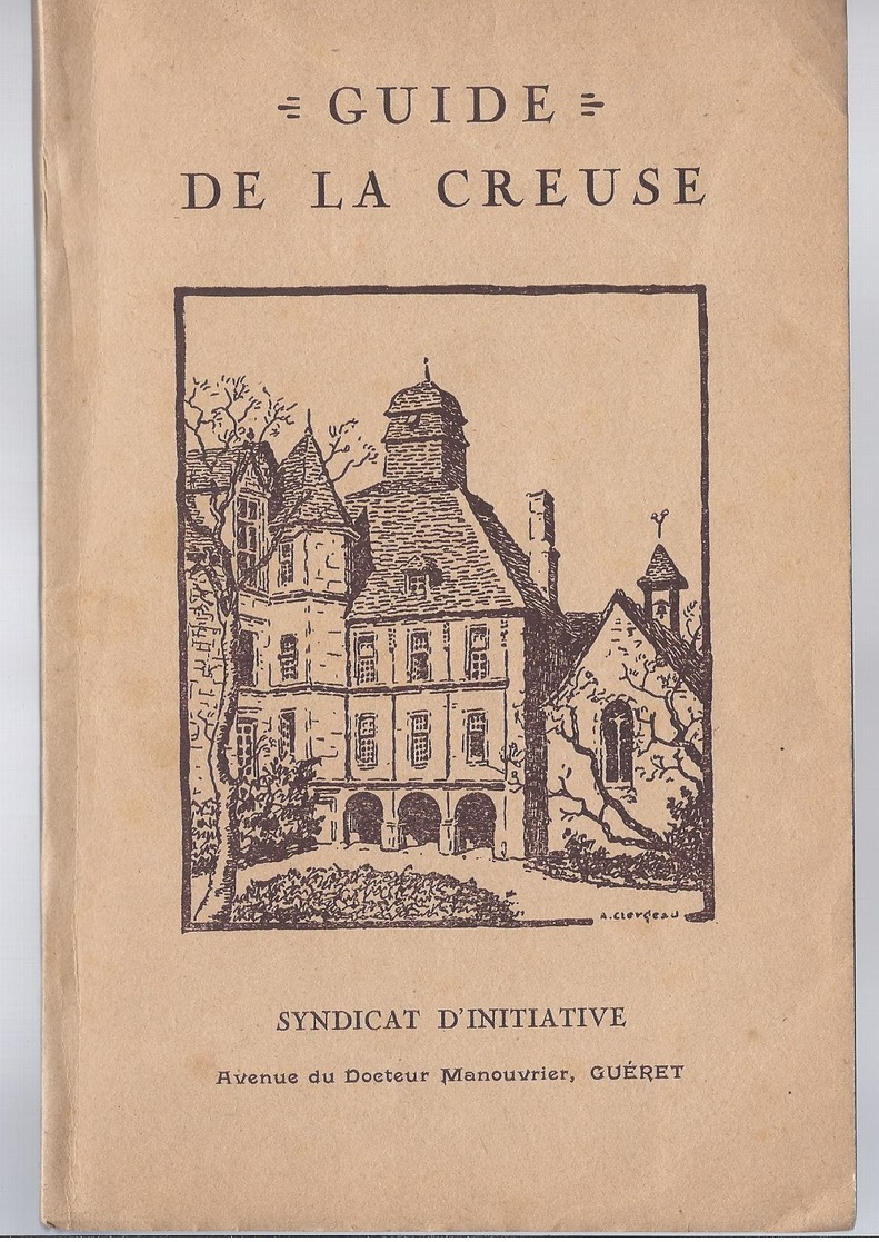 1931 ?? GUIDE DE LA CREUSE LA PÊCHE BOUSSAC BONNAT PONTARION FELLETIN BENEVENT CROZANT ... - Limousin